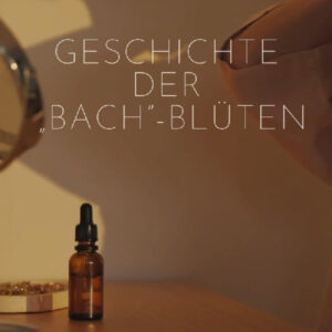 Geschichte der Bach-Blüten